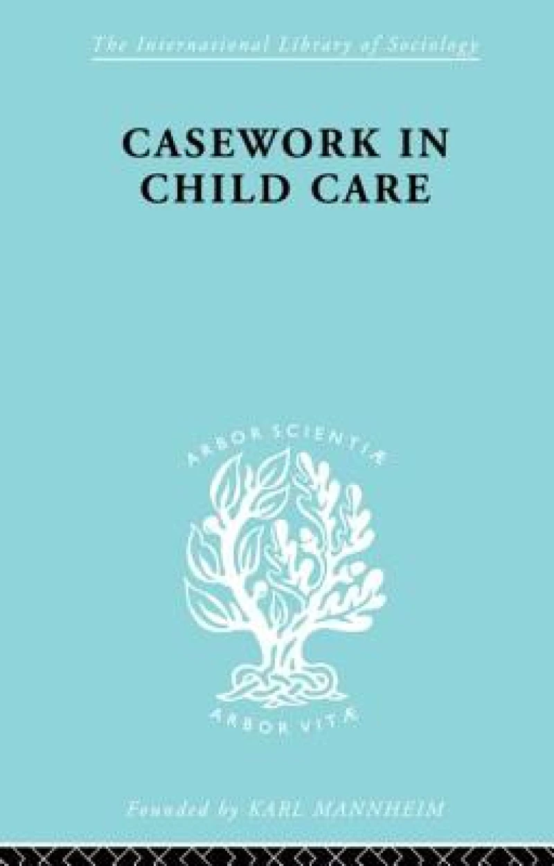 Casework in Childcare