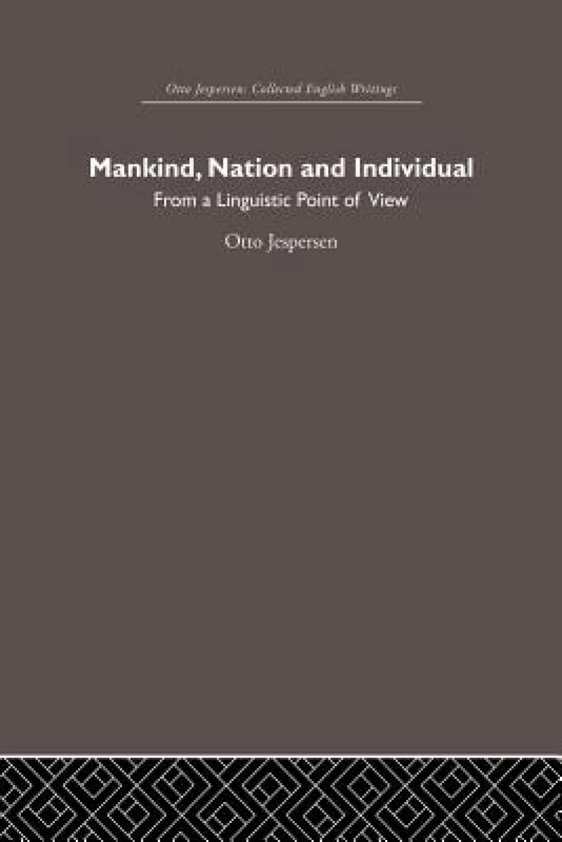 Mankind, Nation and Individual