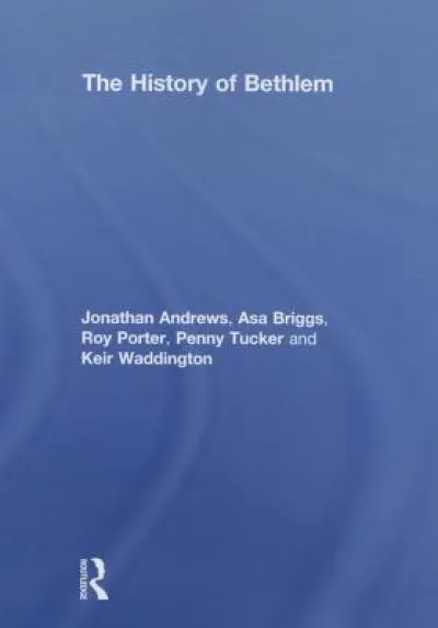 The History of Bethlem