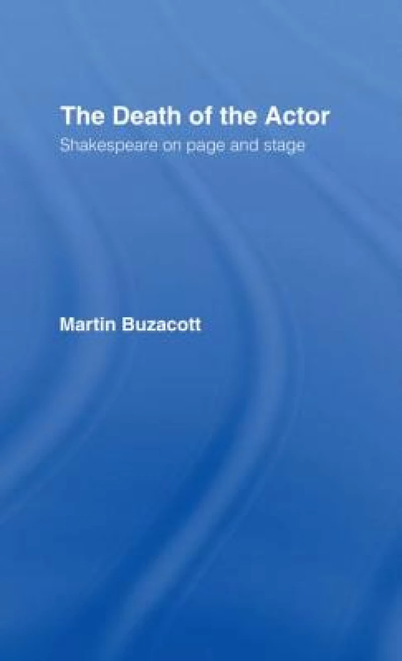 The Death of the Actor