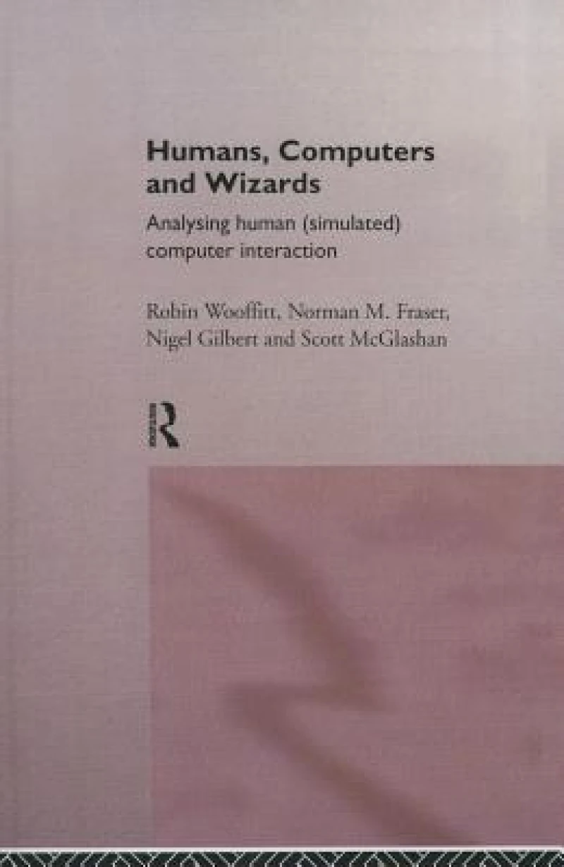 Humans, Computers and Wizards
