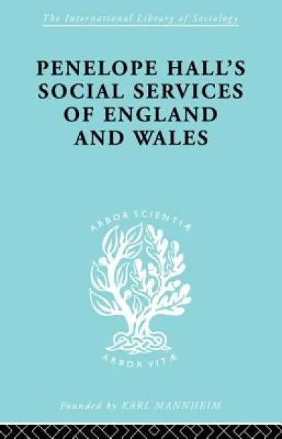 Penelope Hall's Social Services of England and Wales