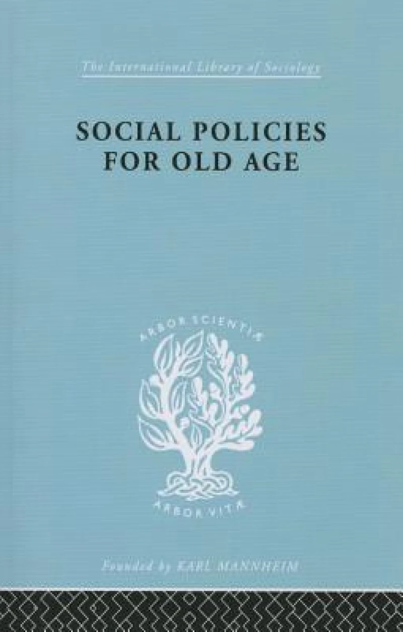 Social Policies for Old Age