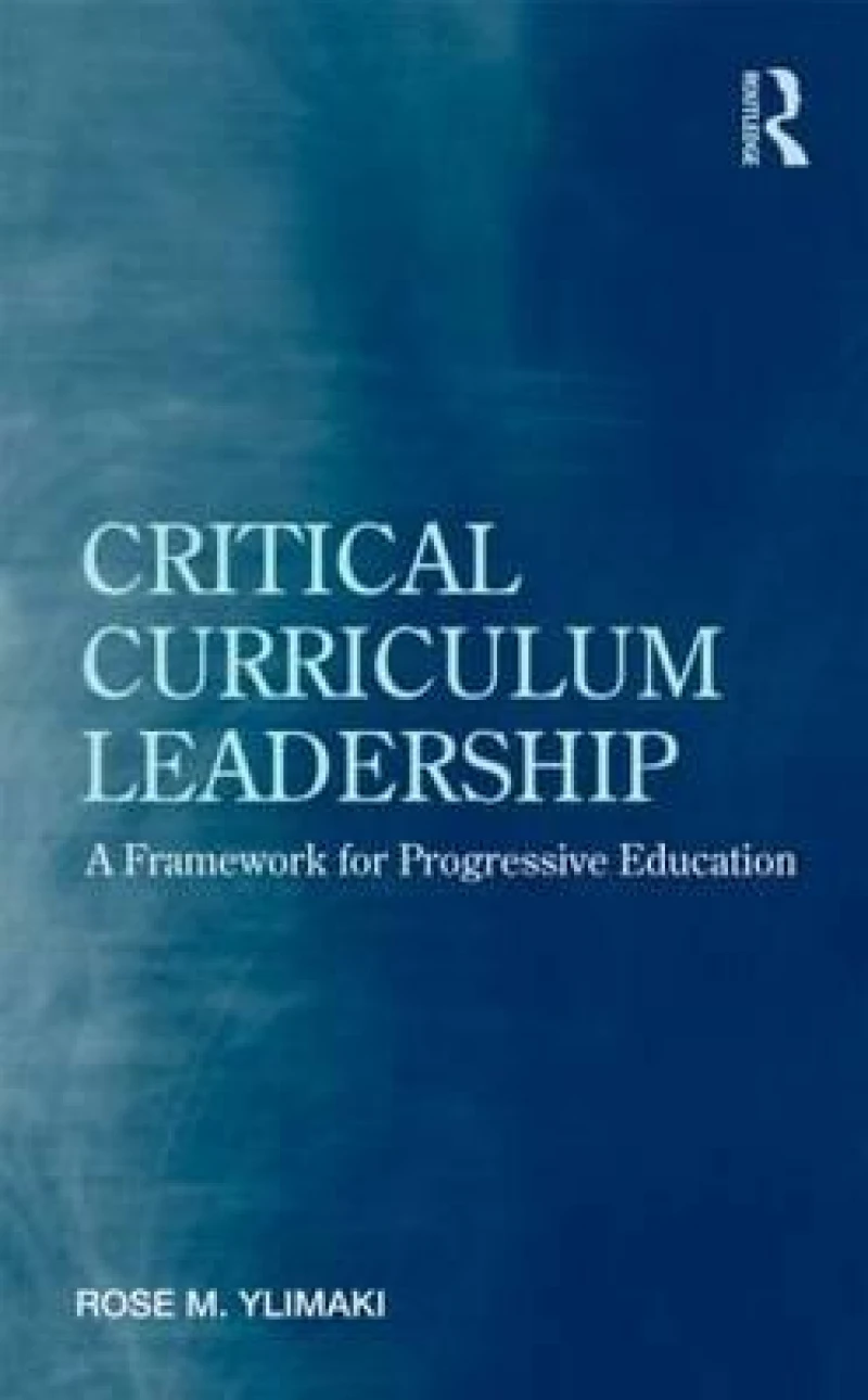 Critical Curriculum Leadership
