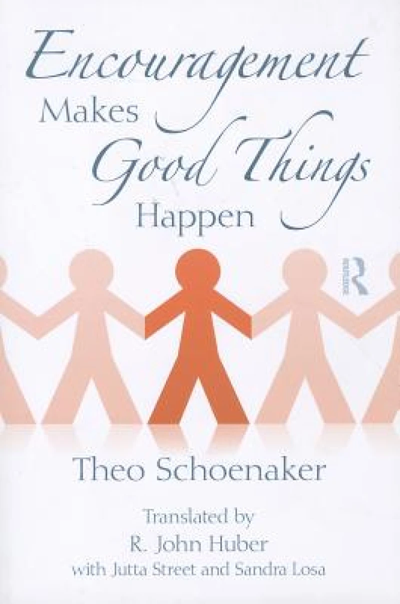 Encouragement Makes Good Things Happen