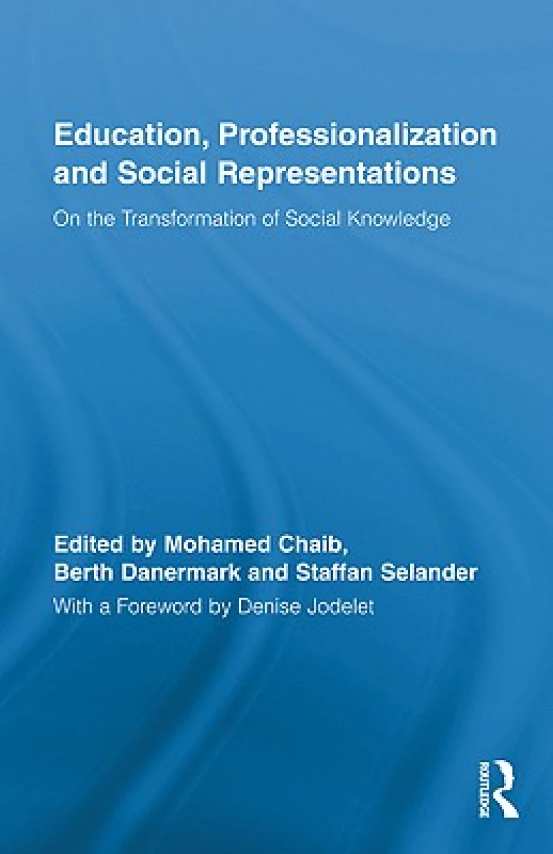 Education, Professionalization and Social Representations