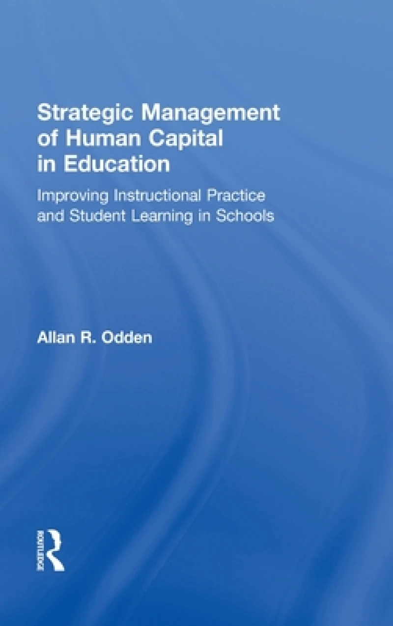 Strategic Management of Human Capital in Education