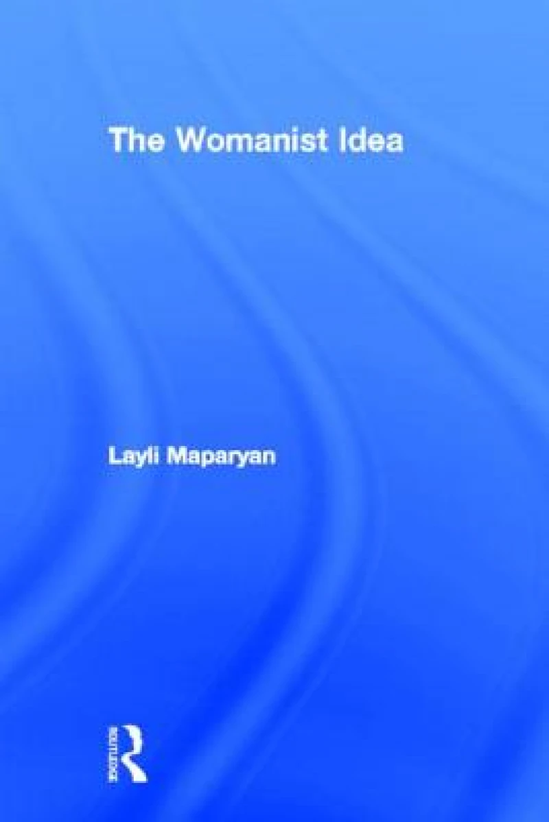 The Womanist Idea