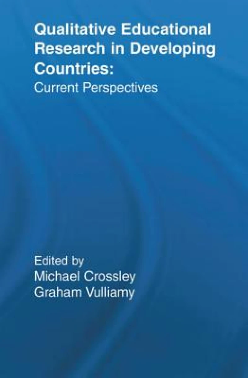 Qualitative Educational Research in Developing Countries