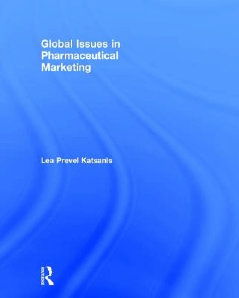 Global Issues in Pharmaceutical Marketing