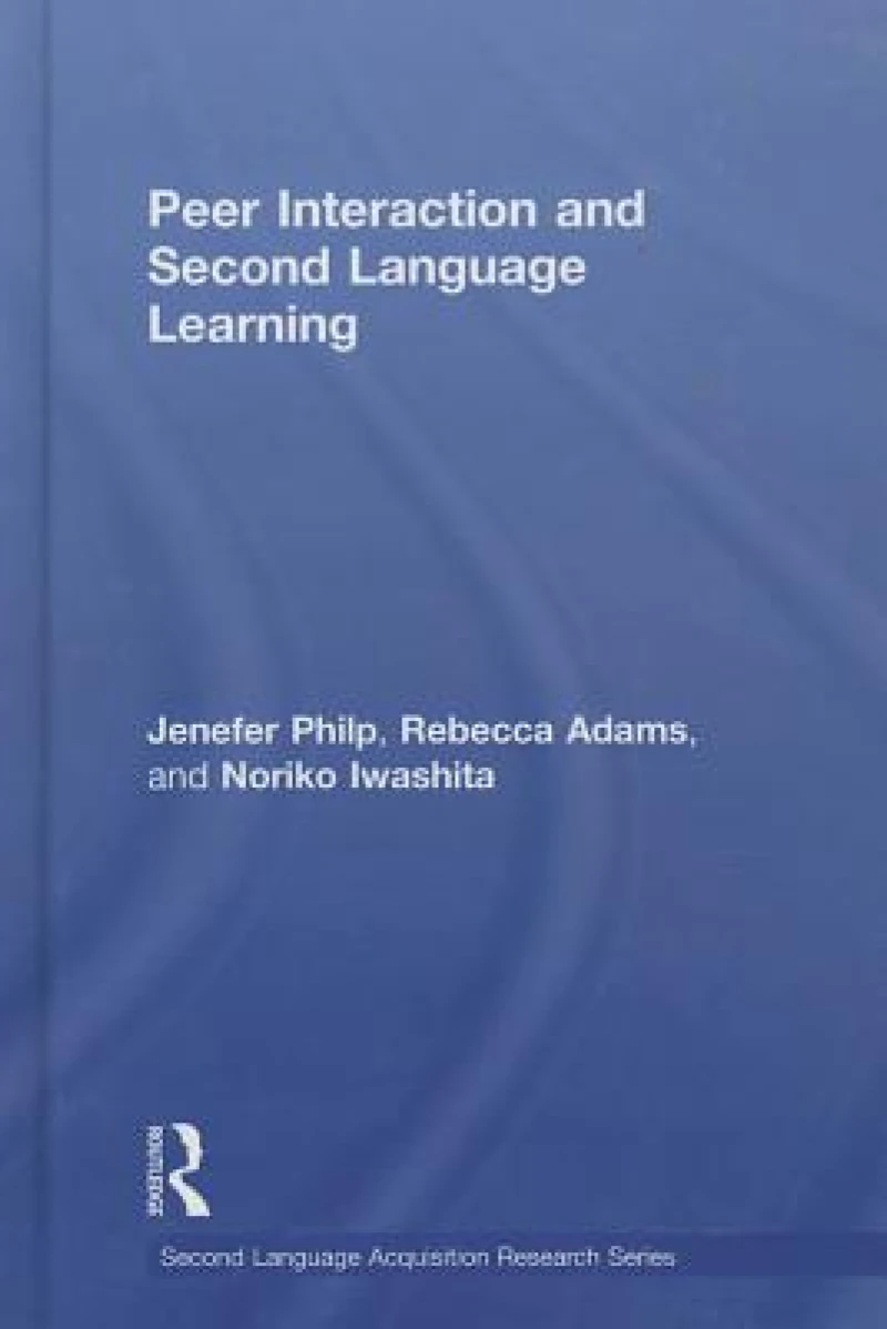 Peer Interaction and Second Language Learning