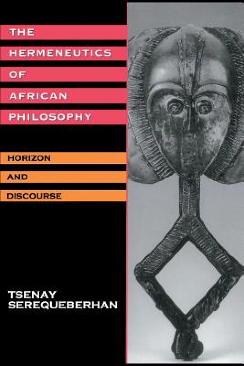 The Hermeneutics of African Philosophy