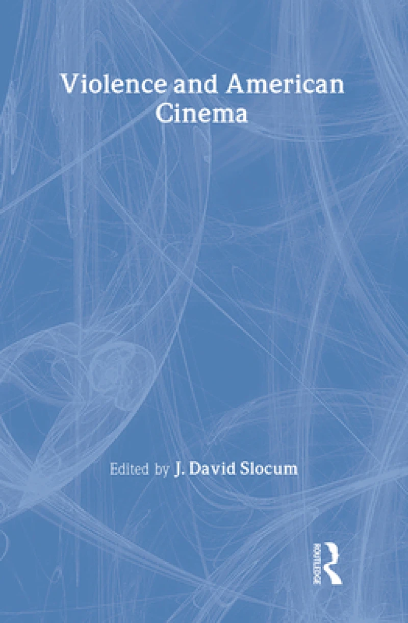 Violence and American Cinema