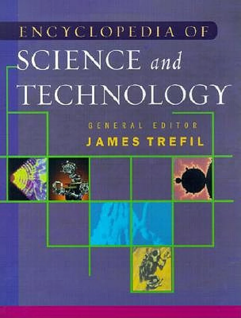 The Encyclopedia of Science and Technology