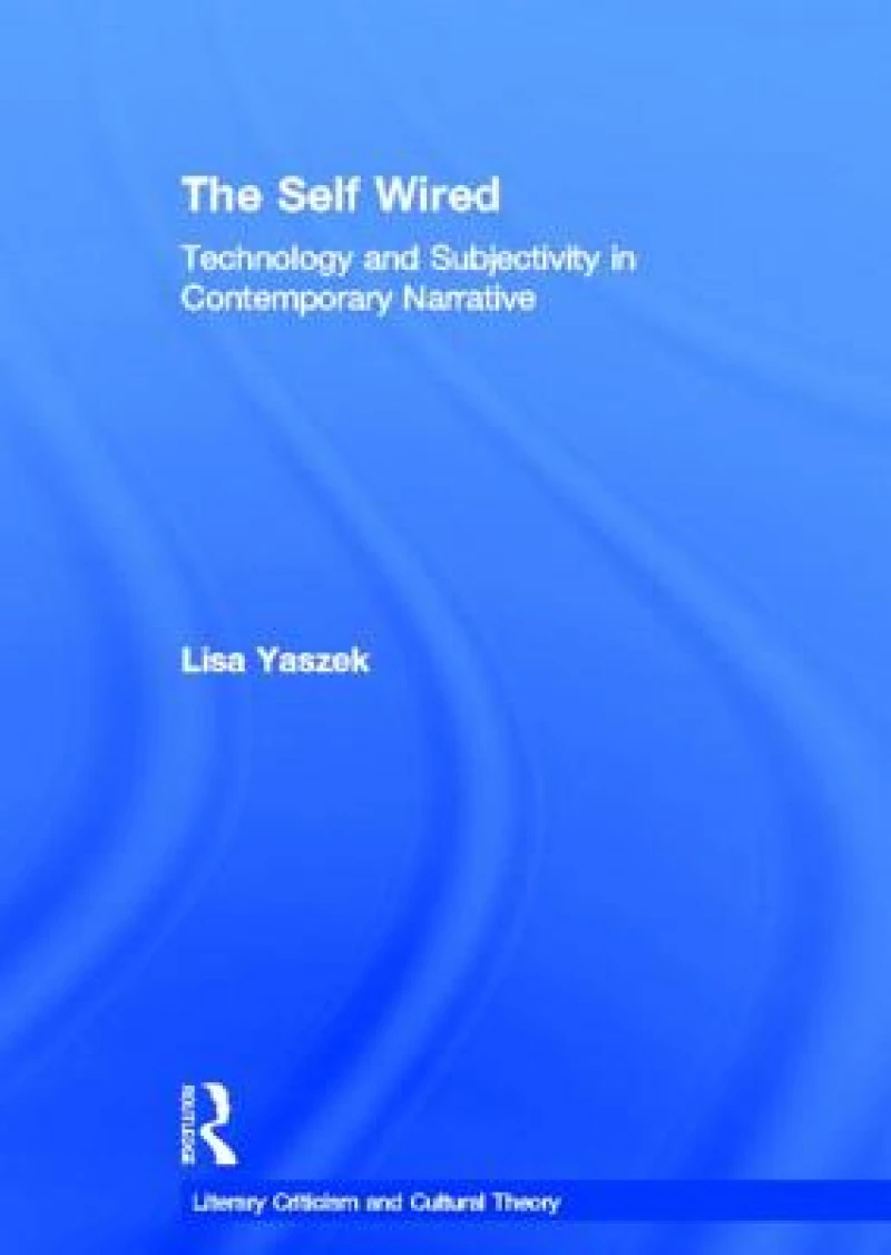 The Self Wired