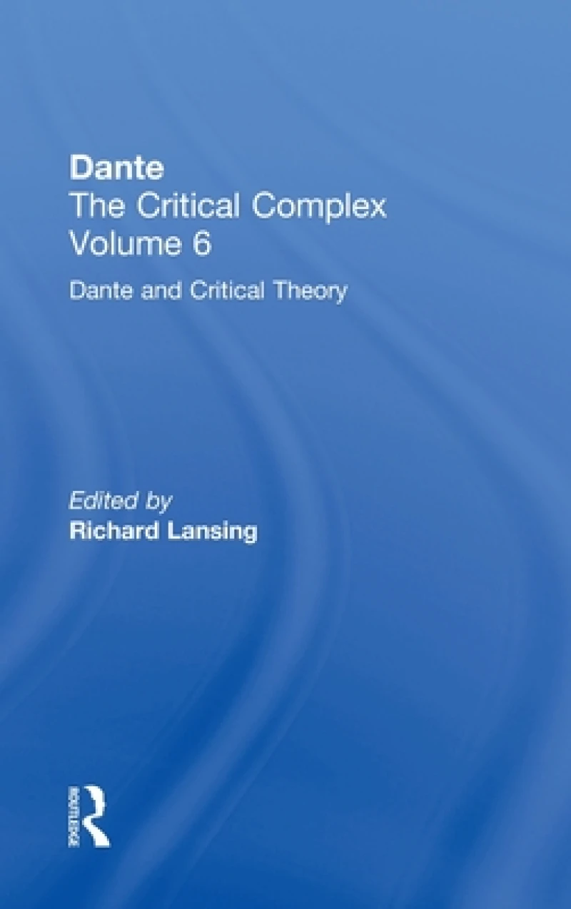 Dante and Interpretation: From the Renaissance to the Romantics