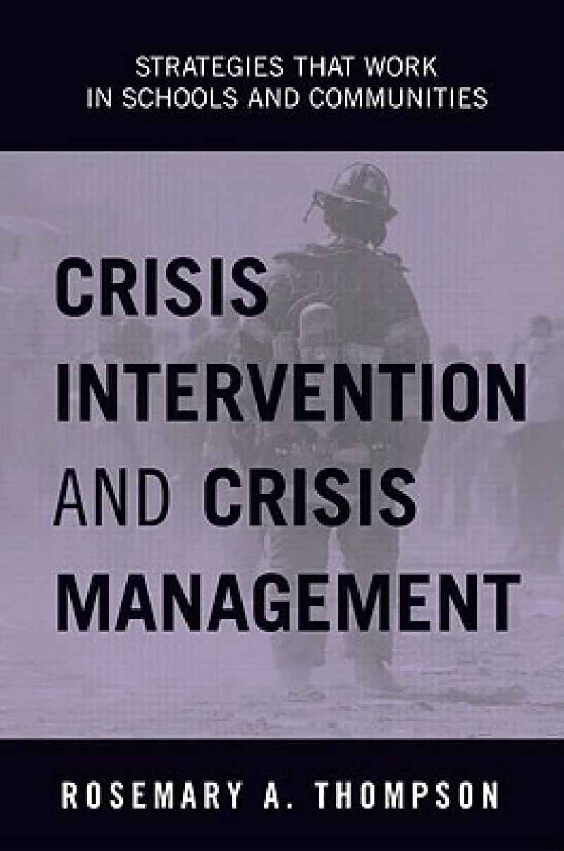 Crisis Intervention and Crisis Management