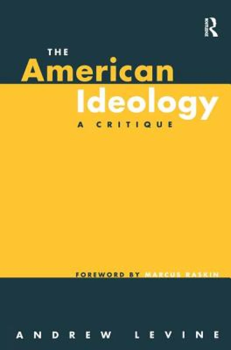 The American Ideology