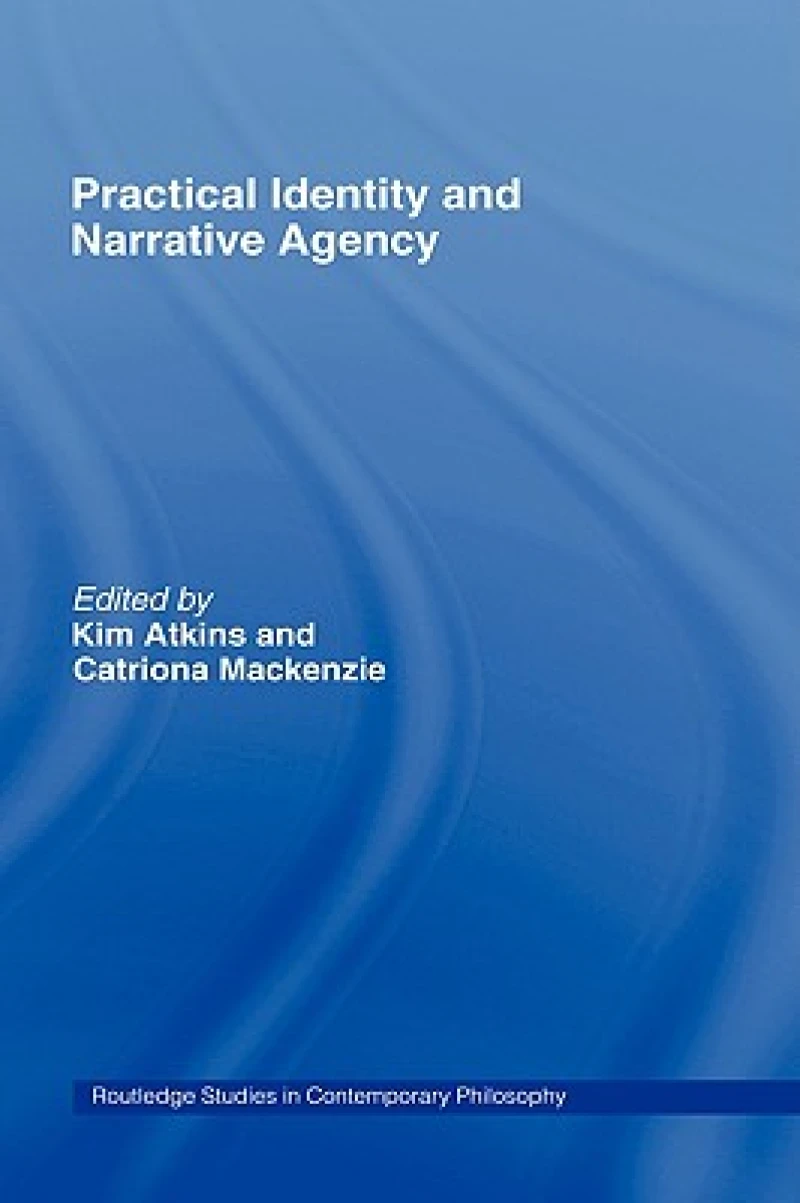 Practical Identity and Narrative Agency