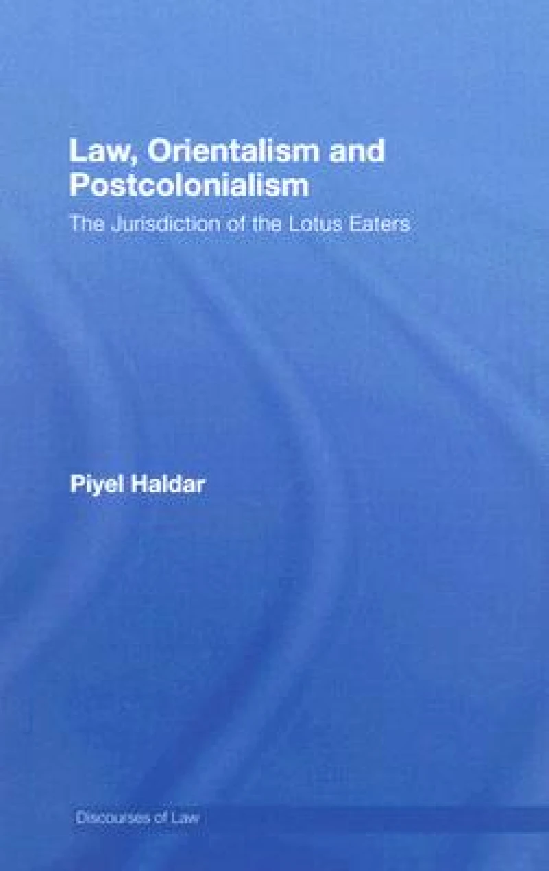 Law, Orientalism and Postcolonialism