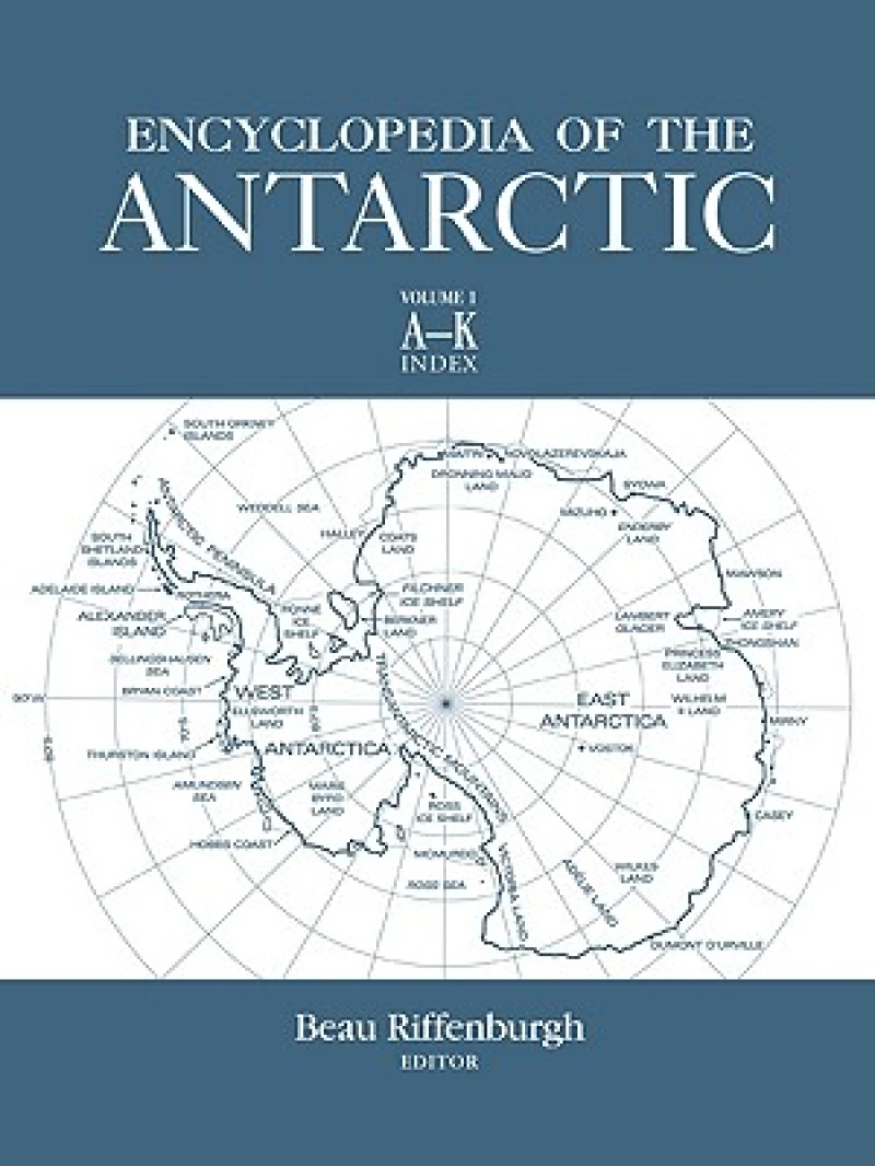 Encyclopedia of the Antarctic