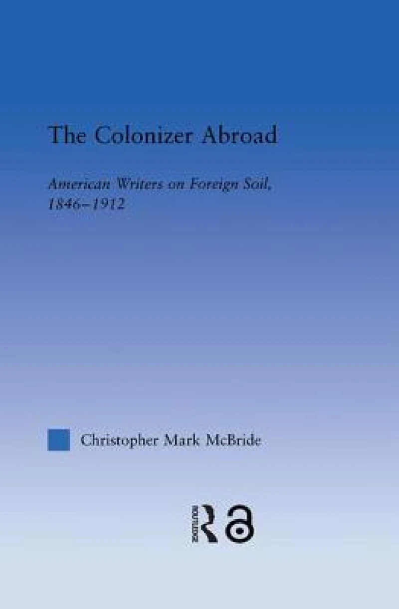 The Colonizer Abroad