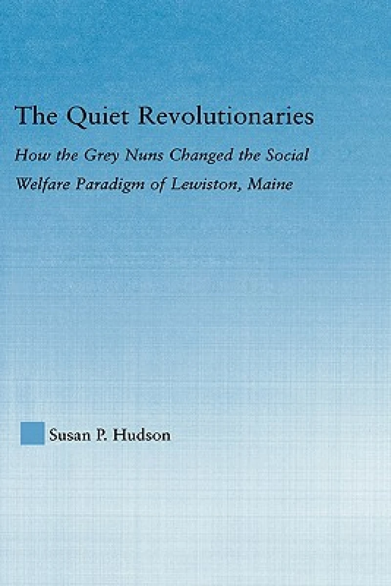 The Quiet Revolutionaries