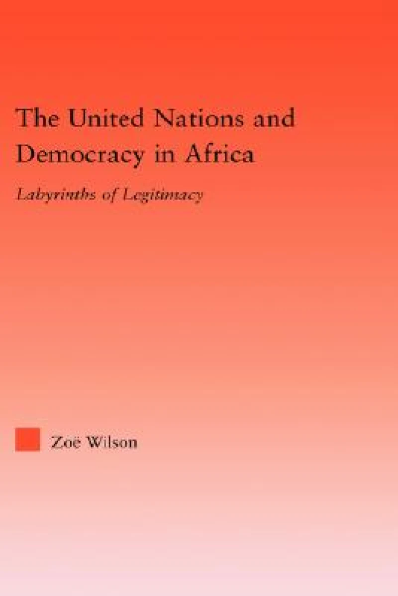The United Nations and Democracy in Africa
