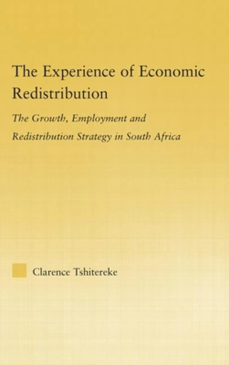 The Experience of Economic Redistribution