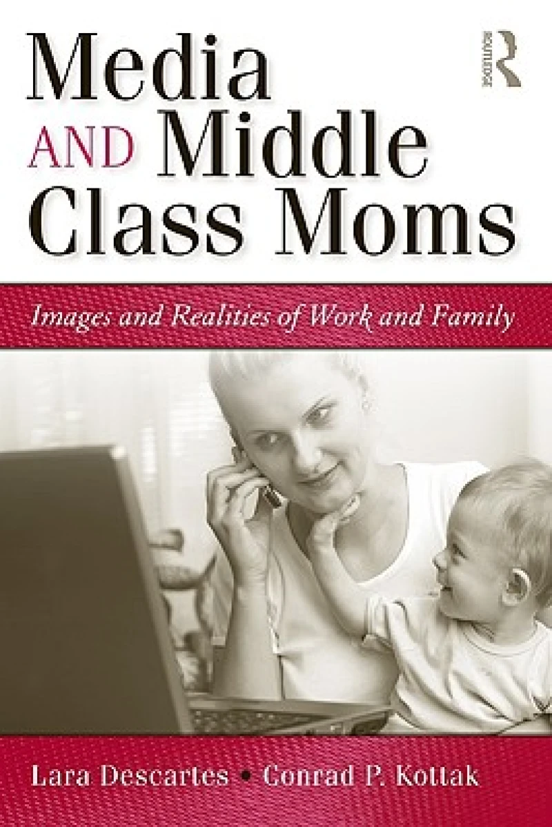 Media and Middle Class Moms