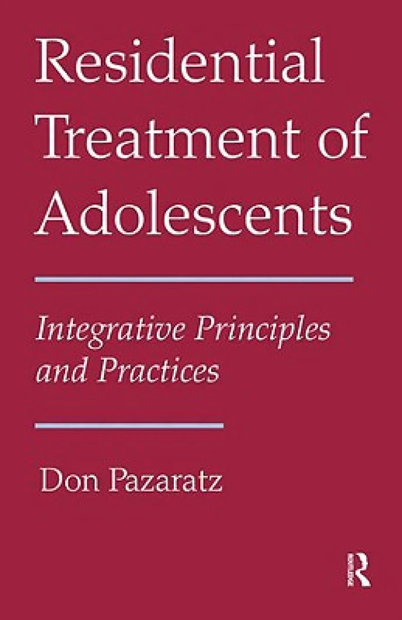 Residential Treatment of Adolescents