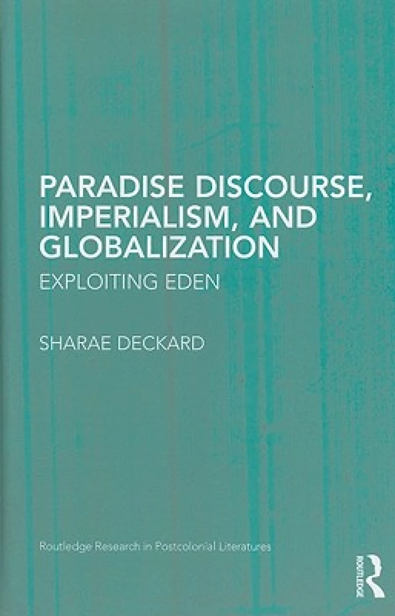 Paradise Discourse, Imperialism, and Globalization