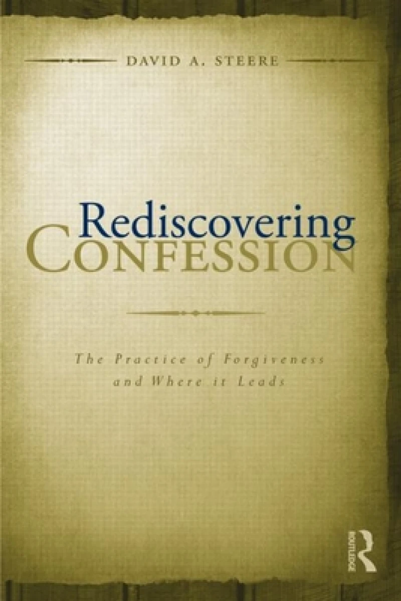Rediscovering Confession