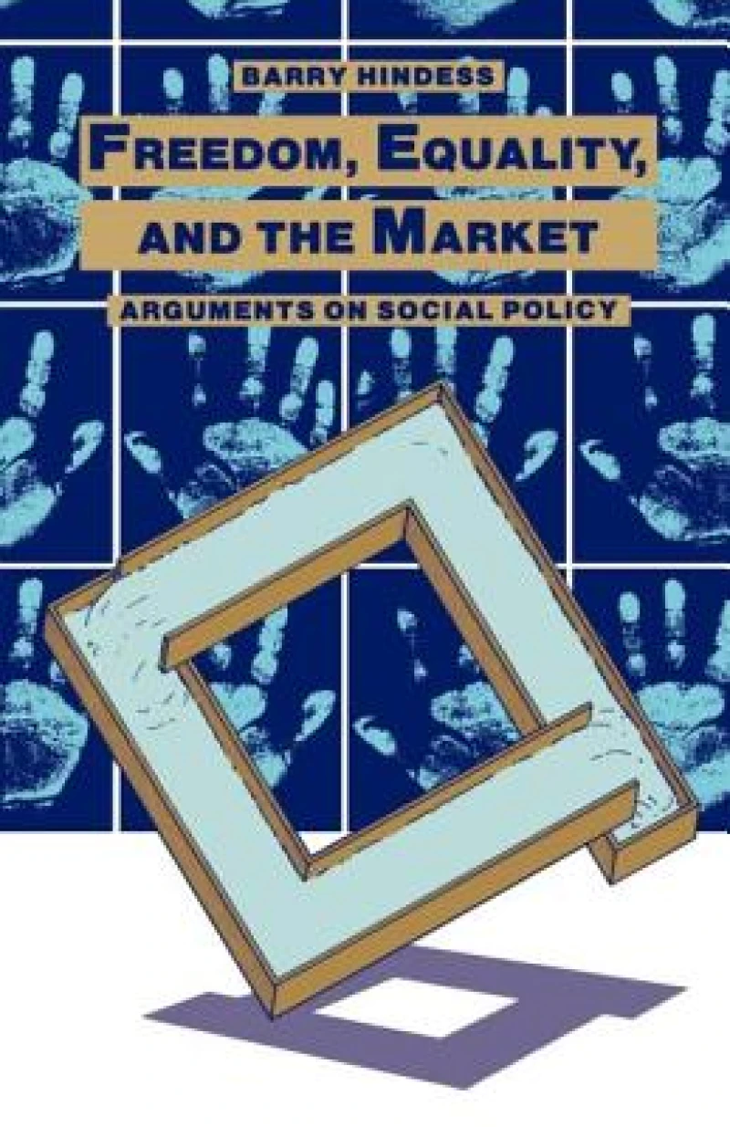 Freedom, Equality and the Market