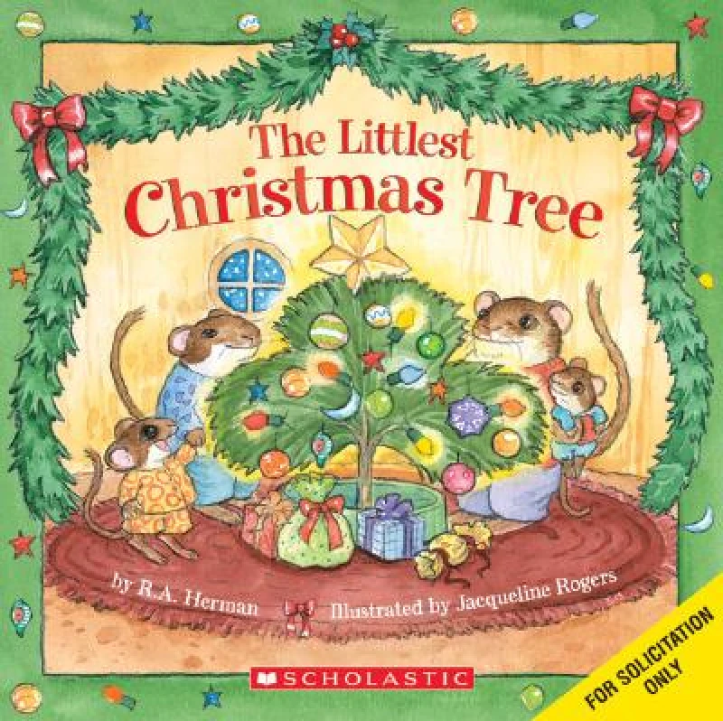 The Littlest Christmas Tree: A Kindergarten and Preschool Christmas Book