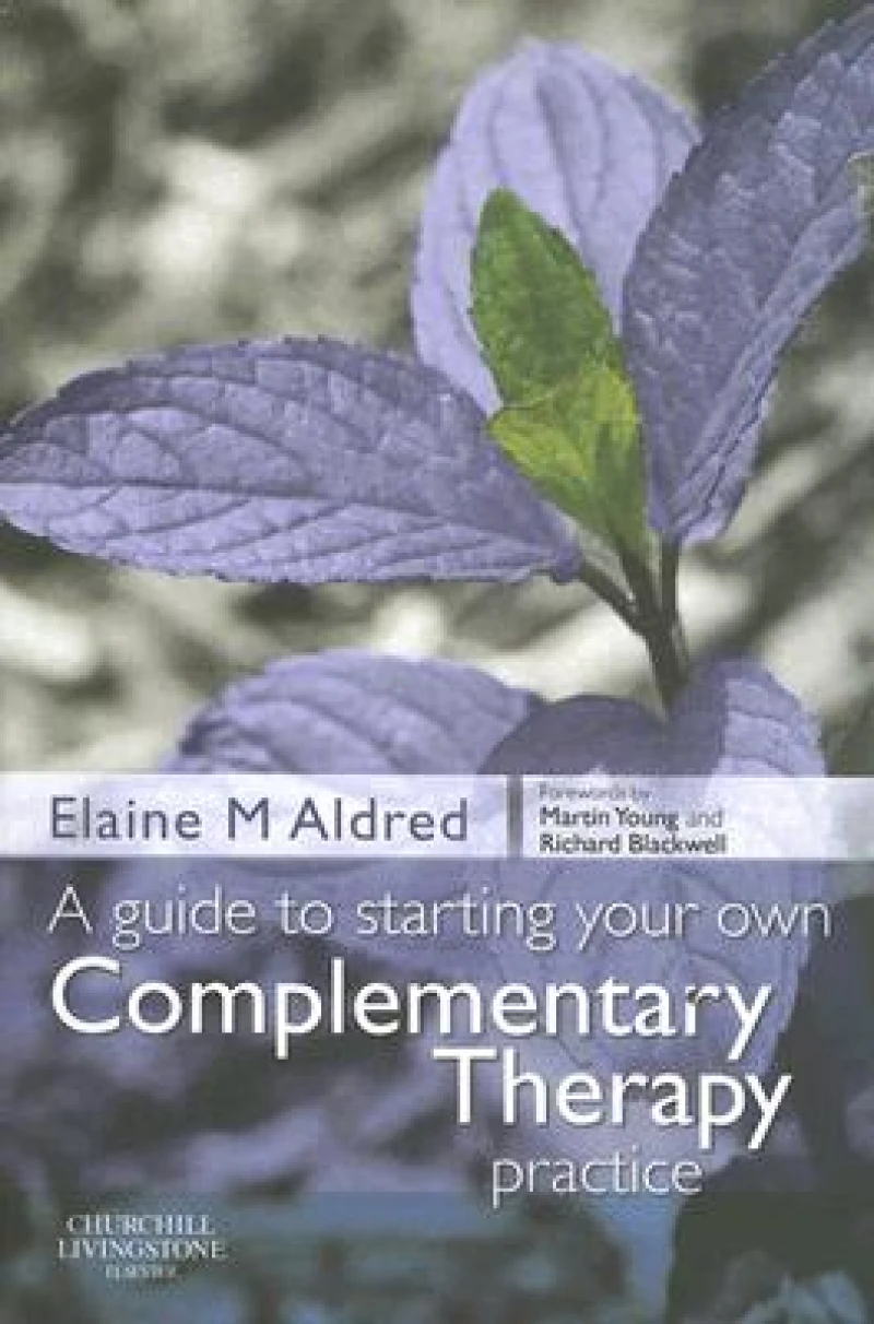 A Guide to Starting your own Complementary Therapy Practice