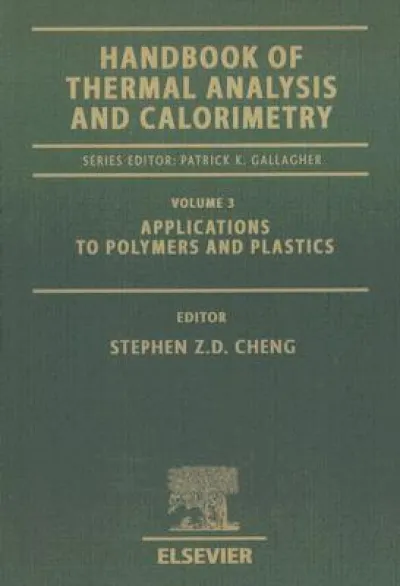 Handbook of Thermal Analysis and Calorimetry