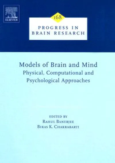 Models of Brain and Mind