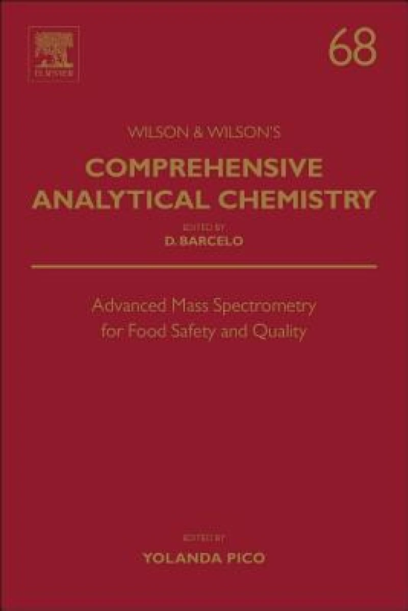 Advanced Mass Spectrometry for Food Safety and Quality