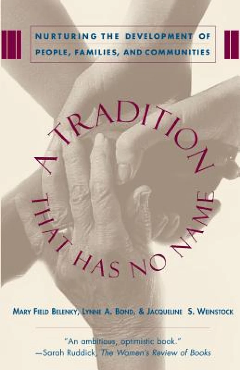 A Tradition That Has No Name