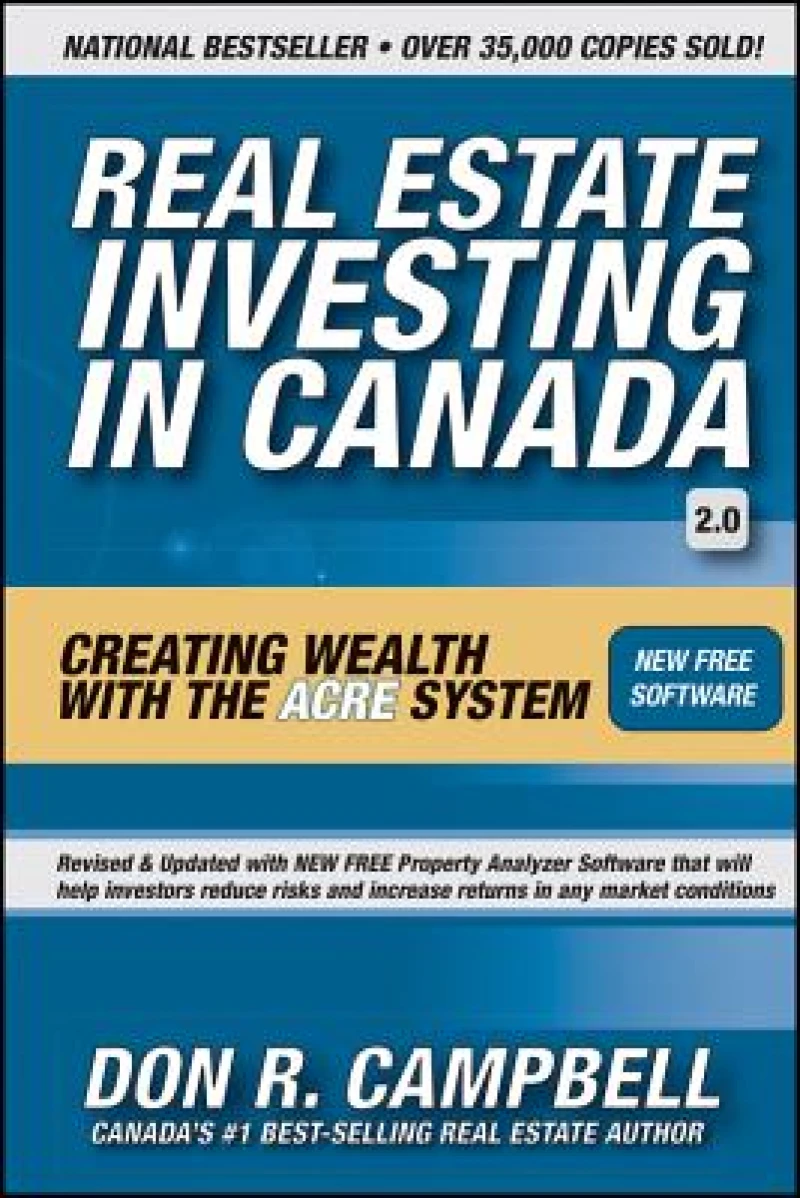 Real Estate Investing in Canada – Creating Wealth with the ACRE System 2e