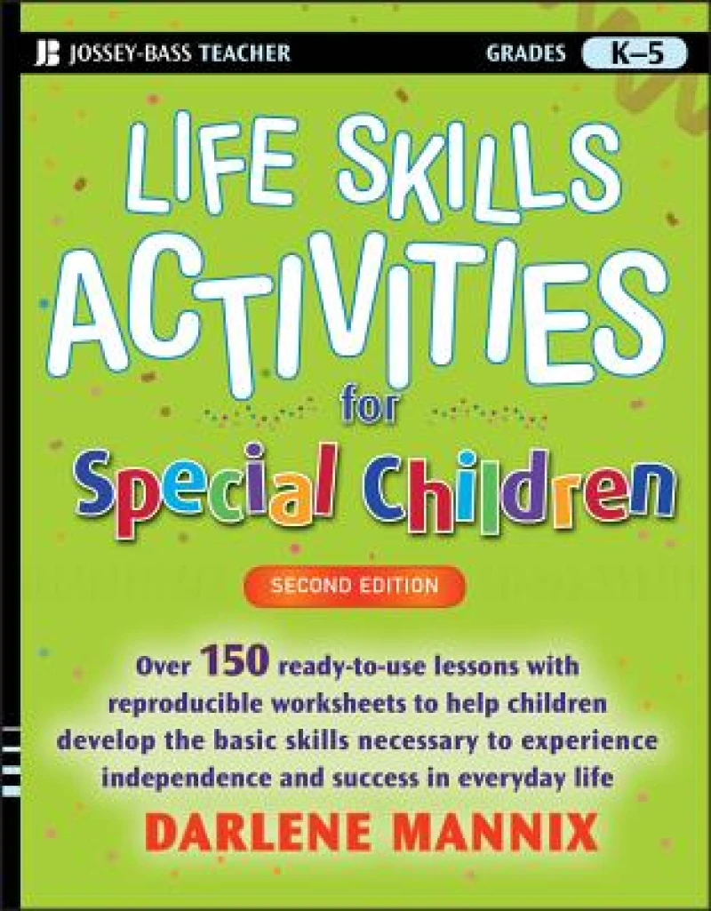 Life Skills Activities for Special Children 2e