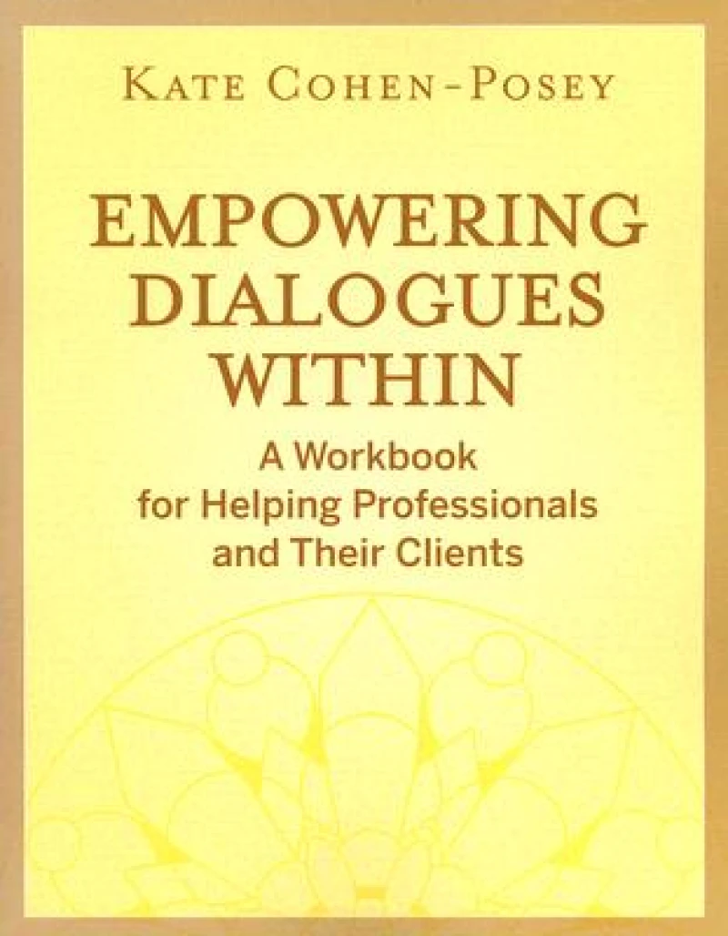 Empowering Dialogues Within