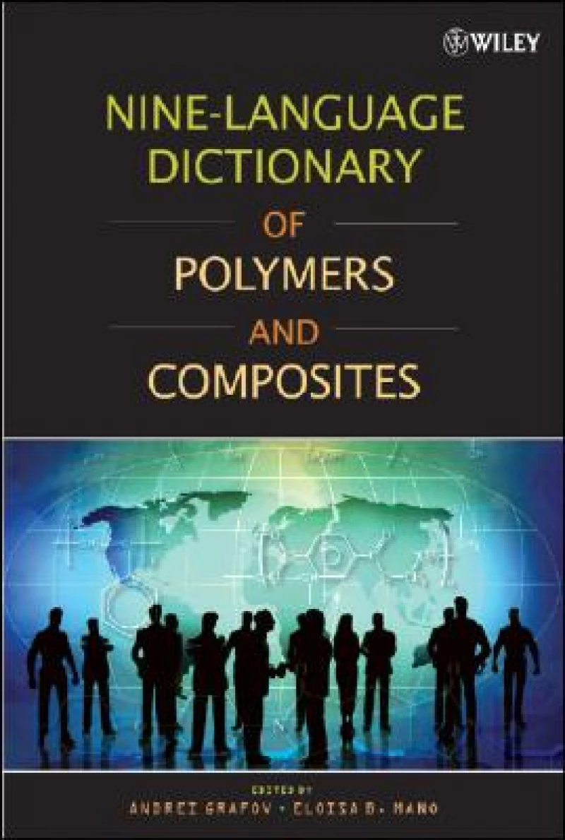 Nine-Language Dictionary of Polymers and Composites