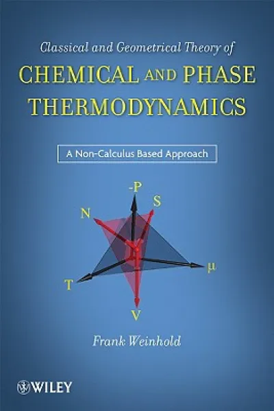 Classical and Geometrical Theory of Chemical and Phase Thermodynamics