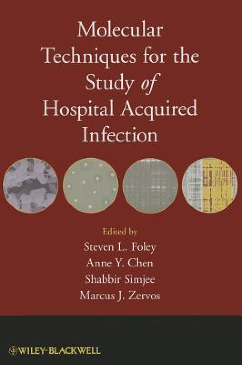 Molecular Techniques for the Study of Hospital Acquired Infection