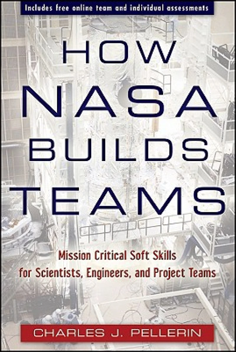 How NASA Builds Teams