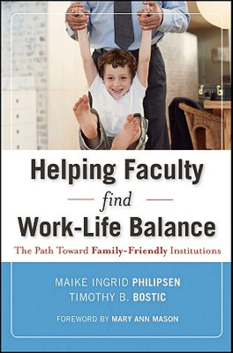 Helping Faculty Find Work-Life Balance