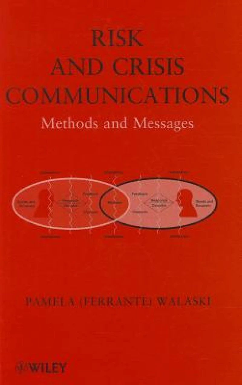 Risk and Crisis Communications