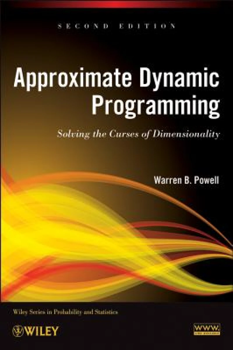 Approximate Dynamic Programming